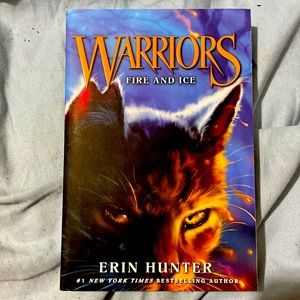Warriors: The Prophecies Begin: Fire And Ice